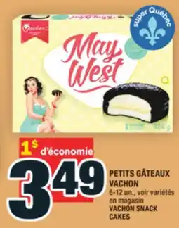 Super C PETITS GÂTEAUX VACHON | VACHON SNACK CAKES offer