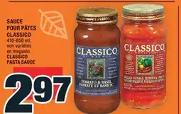 Super C SAUCE POUR PÂTES CLASSICO | CLASSICO PASTA SAUCE offer