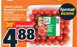 Super C TOMATES CERISES, MÉLANGÉES OU RAISINS DE SERRE | SMALL TOMATOES offer