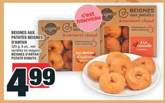 Super C BEIGNES AUX PATATES BEIGNES D'ANTAN | BEIGNES D'ANTAN POTATO DONUTS offer