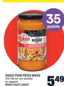 Super C SAUCE POUR PÂTES MIKES | MIKES PASTA SAUCE offer