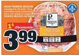 Super C MICHE PREMIÈRE MOISSON | PREMIÈRE MOISSON LOAF BREAD offer