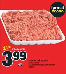 Super C PORC HACHÉ MAIGRE | LEAN GROUND PORK offer