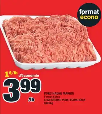 Super C PORC HACHÉ MAIGRE | LEAN GROUND PORK offer
