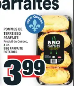 Super C POMMES DE TERRE BBQ PARFAITE | BBQ PARFAITE POTATOES offer