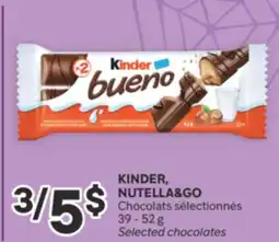 Brunet KINDER, NUTELLA & GO Chocolats sélectionnés offer