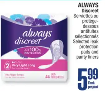 Jean Coutu ALWAYS Discreet Selected leak protection pads and panty liners offer