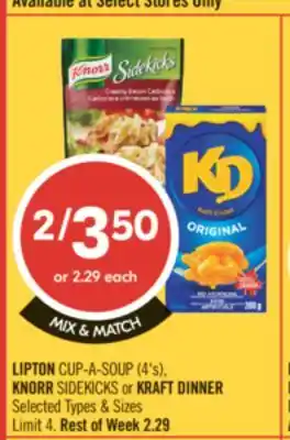 Shoppers Drug Mart LIPTON CUP-A SOUP (4's), KNORR SIDEKICKS or KRAFT DINNER offer