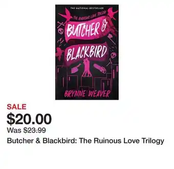 Chapters Indigo Butcher & Blackbird: The Ruinous Love Trilogy offer