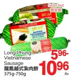 T&T Supermarket LONG PHUNG VIETNAMESE SAUSAGE, 375g-750g offer