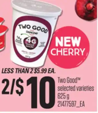 Loblaws TWO GOOD , 625G offer