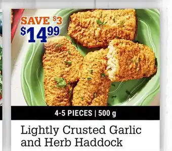 M & M Food Market Lightly Crusted Garlic and Herb Haddock offer