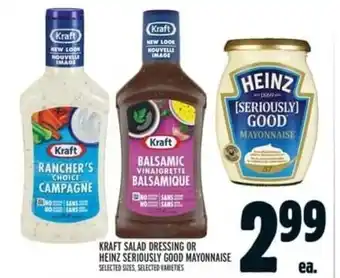Metro Kraft Salad Dressing or Heinz Seriously Good Mayonnaise offer