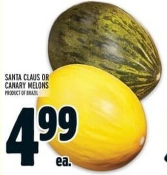 Metro Santa Claus or Canary Melons offer