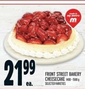 Metro Front Street Bakery Cheesecake offer