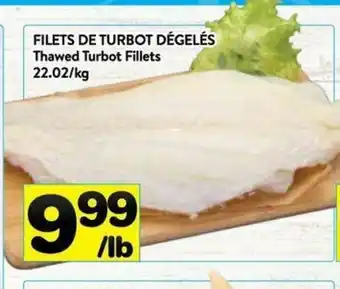 Supermarché PA Filets de Turbot Dégelés offer
