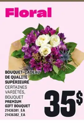 Provigo BOUQUET-CADEAU DE QUALITÉ SUPÉRIEURE offer