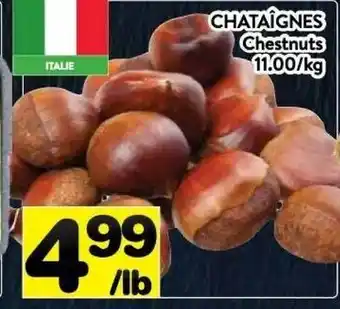 Supermarché PA Chestnuts offer