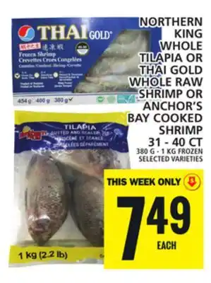 Food Basics NORTHERN KING WHOLE TILAPIA OR THAI GOLD WHOLE RAW SHRIMP OR ANCHOR'S BAY COOKED SHRIMP offer