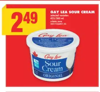 No Frills GAY LEA SOUR CREAM, 425/500 mL offer