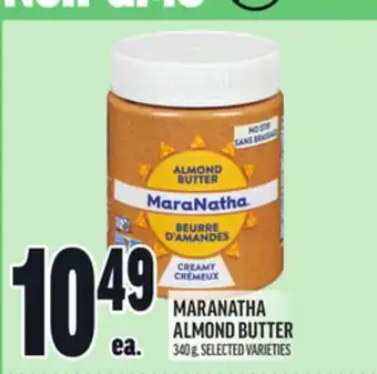 Metro MARANATHA ALMOND BUTTER offer