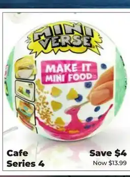 Showcase MINIVERSE MAKE IT MINI FOODS CAFE SERIES 4 offer