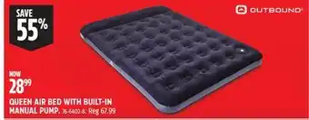 Canadian Tire Outbound QUEEN AIR BED WITH BUILT-IN MANUAL PUMP offer