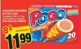 Super C SAUCISSES ENROBÉES DE PÂTE POGO | POGO BREADED WIENERS offer