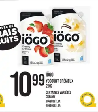 Provigo IÖGO YOGOURT CRÉMEUX, 2 kg offer