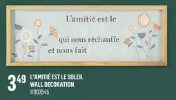 Canac L'amitié est le soleil Wall Decoration offer