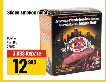 Mayrand Delstar Sliced smoked meat offer