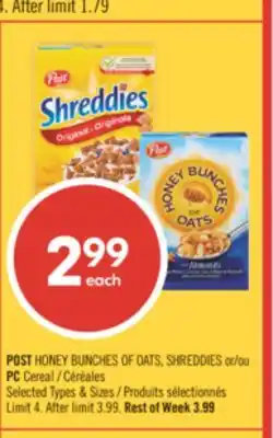 Shoppers Drug Mart POST HONEY BUNCHES OF OATS, SHREDDIES or PC Cereal offer