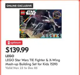 Shoppers Drug Mart LEGO Star Wars TIE Fighter & X-Wing Mash-up Building Set for Kids 75393 offer