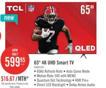 The Brick TCL 65 QLED Pro 4K UHD HDR Pro+ 60Hz Google Smart TV (65Q651G-CA) offer