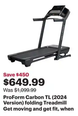 Best Buy ProForm Carbon TL (2024 Version) folding Treadmill offer
