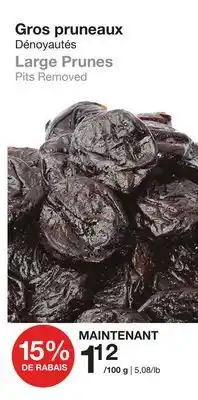 Bulk Barn Gros pruneaux offer
