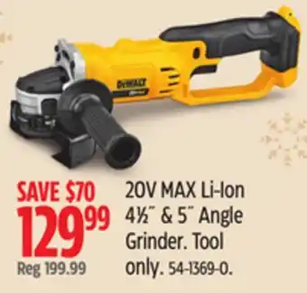 Canadian Tire DEWALT 20V MAX Li-ion 4 1⁄2 & 5 Angle Grinder offer