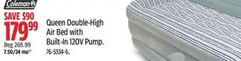 Canadian Tire Coleman Queen Double-High Air Bed with Built-In 120V Pump offer