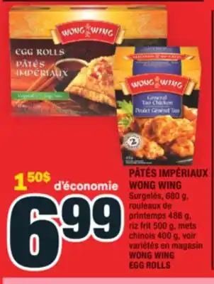 Super C PÂTÉS IMPÉRIAUX WONG WING | WONG WING EGG ROLLS offer