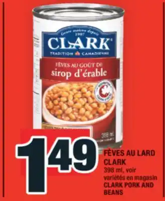Super C FÈVES AU LARD CLARK | CLARK PORK AND BEANS offer