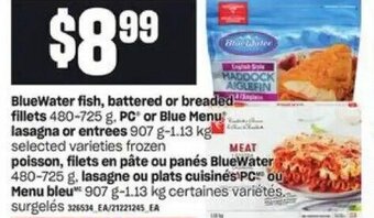 Loblaws Bluewater fish, battered or breaded fillets offer