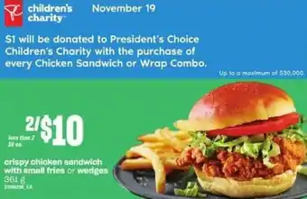 Loblaws Crispy chicken sandwich with small fries offer
