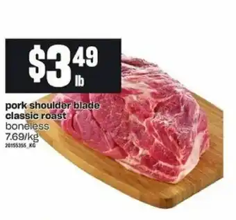 Loblaws Pork shoulder blade classic roast offer