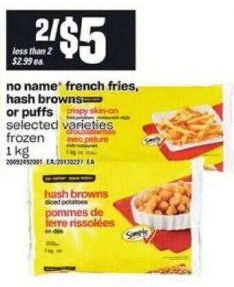 Loblaws No name french fries offer