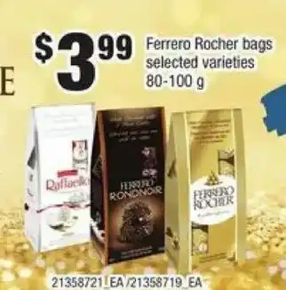 Loblaws Ferrero rocher bags selected varieties offer