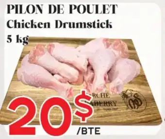 Marche Salaberry PILON DE POULET offer