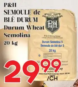 Marche Salaberry P&H SEMOULE de BLE DURUM offer