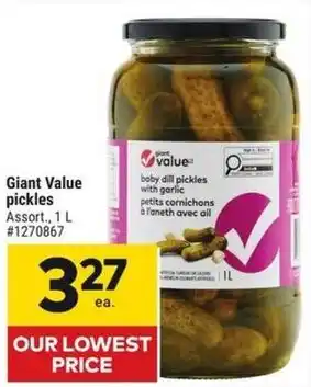Giant Tiger Giant Value pickles offer