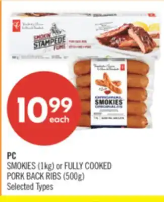 Shoppers Drug Mart PC SMOKIES (1kg) or FULLY COOKED PORK BACK RIBS (500g) offer