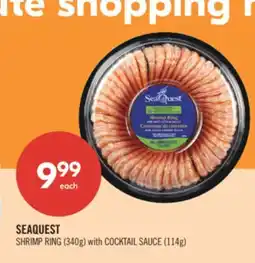 Shoppers Drug Mart SEAQUEST SHRIMP RING (340g) with COCKTAIL SAUCE (114g) offer